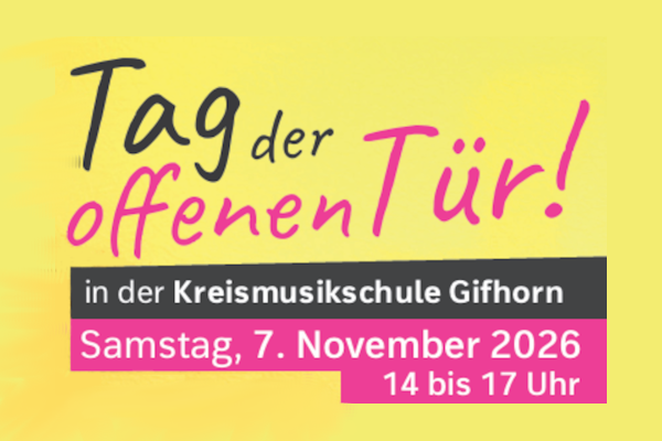 Tag der offenen Tür in der Kreismusikschule Gifhorn am 7. November 2026.